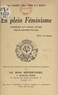 Claude Baival et Léon Valbert - En plein féminisme - Comédie en trois actes, pour jeunes filles.