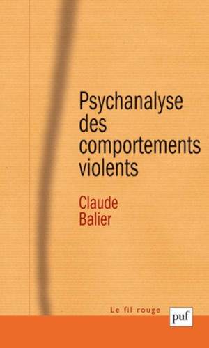 Psychanalyse Des Comportements Violents. 5eme Edition