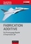 Fabrication additive