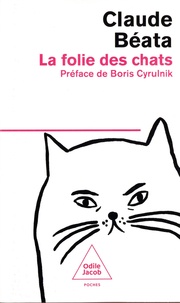 Claude Béata - La folie des chats.