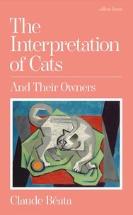 Claude Béata et David Watson - The Interpretation of Cats - And Their Owners.