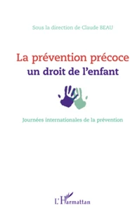 La prévention précoce : un droit de l'enfant
