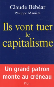 Ils Vont Tuer Le Capitalisme