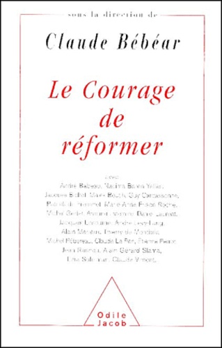Le Courage De Reformer