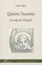 Claude Bégat - Quitterie l'insoumise - Au temps des Wisigoths.