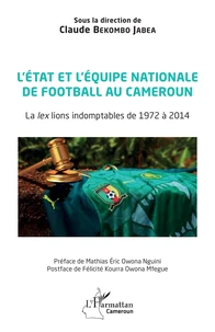 L'Etat et l'équipe nationale de football au Cameroun