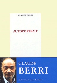 Claude Berri - Autoportrait.