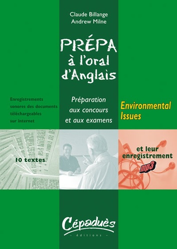 Claude Billange - Environmental Issues : préparation à l'oral d'anglais : préparation aux concours et aux examens.