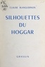Claude Blanguernon - Silhouettes du Hoggar.