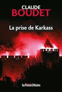 La prise de Karkass