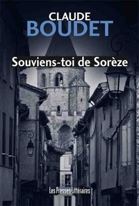 Claude Boudet - Souviens-toi de Sorèze.