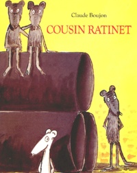 Claude Boujon - Cousin Ratinet.