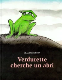Verdurette cherche un abri