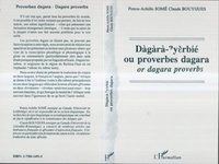 Claude Bouygues et Penou-Achille Some - Proverbes Dagara - Dagara proverbs.