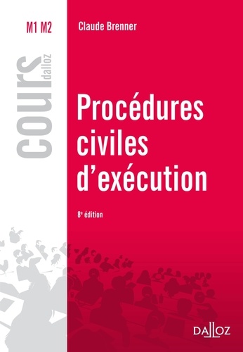 Procédures civiles d'exécution 2015 8e édition