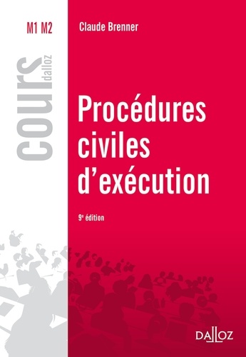 Procédures civiles d'exécution 9e édition