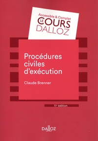 Claude Brenner - Procédures civiles d'exécution.