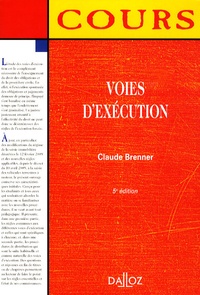 Claude Brenner - Voies d'exécution.
