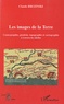 Claude Brézinski - Les images de la Terre - Cosmographie, géodesie, topographie et cartographie à travers les siècles.