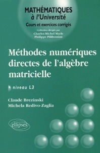 Claude Brézinski - Méthodes numériques directes de l'Algèbre matricielle - Niveau L3.