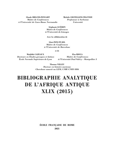 Bibliographie analytique de l’Afrique antique XLIX (2015)