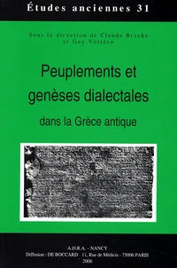 Peuplements et genèses dialectales dans la Grèce antique