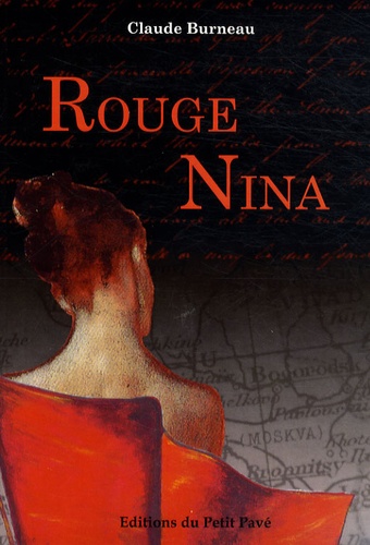 Claude Burneau - Rouge Nina.