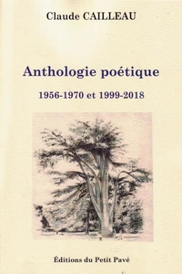 Anthologie poétique 1956-1970 et 1999-2018