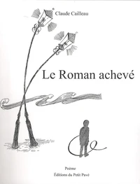 Le Roman achevé