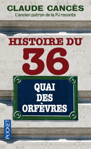 Histoire du 36 quai des orfèvres - Occasion