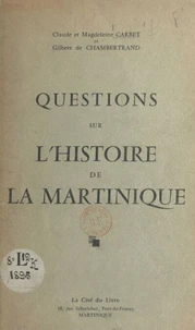 Questions sur l'histoire de la Martinique