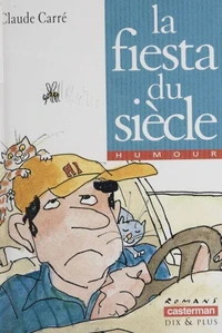 La fiesta du siècle