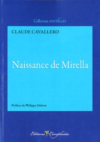 Claude Cavallero - Naissance de Mirella.