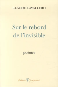 Sur le rebord de l'invisible
