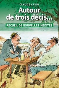 Autour de trois décis...