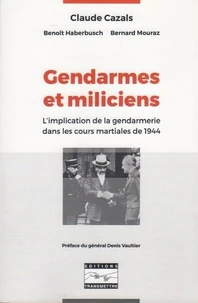 Gendarmes et miliciens