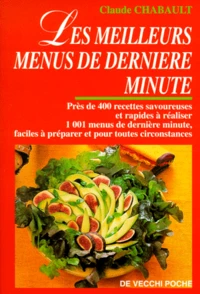 Les Mille Et Un Menus De Derniere Minute