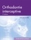 Orthodontie interceptive 3e édition
