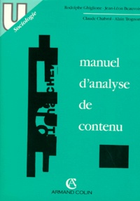 Claude Chabrol et Alain Trognon - Manuel D'Analyse De Contenu.