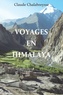 Claude Chalabreysse - Voyages en Himalaya.