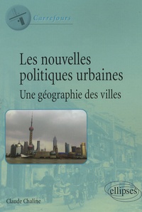 Les nouvelles politiques urbaines - Une géographie des villes.pdf