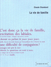 Claude Chambard - La vie de famille.