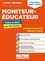 Concours moniteur-éducateur. Epreuves écrites et orales en 45 fiches  Edition 2021-2022