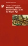 Claude-Claire Kappler - Monstres, Demons Et Merveillles A La Fin Du Moyen Age. Edition 1999.