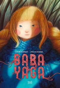 Claude Clément - Baba Yaga.