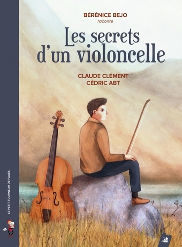Les secrets d'un violoncelle de Claude Clément - Album - Livre - Decitre