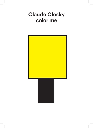Color me. Claude Closky