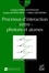 PROCESSUS D'INTERACTION ENTRE PHOTONS ET ATOMES. 2ème tirage corrigé