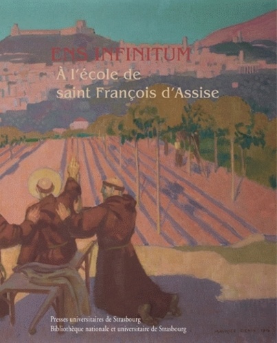 Claude Coulot et Franck Storne - Ens infinitum - A l'école de saint François d'Assise.