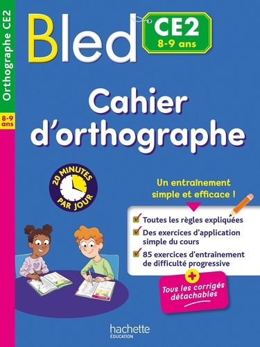 Bled CE2. Cahier d'orthographe
